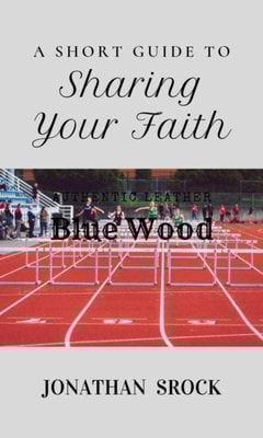 Short Guide to Sharing Your Faith