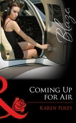 Coming Up for Air (Mills & Boon Blaze) (Uniformly Hot!, Book 29)