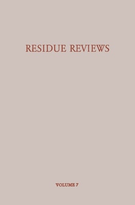 Residue Reviews/Ruckstands-Berichte
