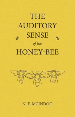 Auditory Sense of the Honey-Bee