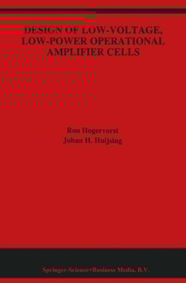 Design of Low-Voltage, Low-Power Operational Amplifier Cells