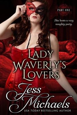 Lady Waverly's Lovers (Part One)