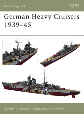 German Heavy Cruisers 1939 45