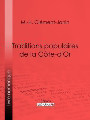 Traditions populaires de la Côte-d'Or