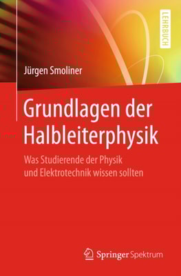 Grundlagen der Halbleiterphysik