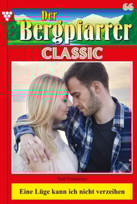 Der Bergpfarrer Classic 66 – Heimatroman