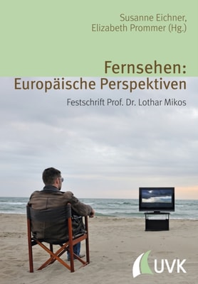 Fernsehen: Europaische Perspektiven