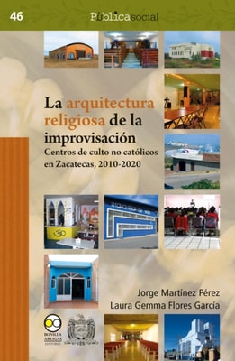 La arquitectura religiosa de la improvisación