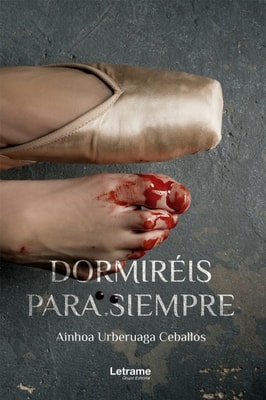 Dormiréis para siempre