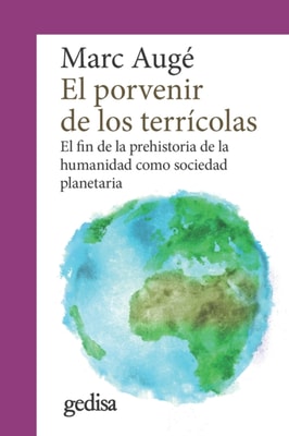 El porvenir de los terrícolas