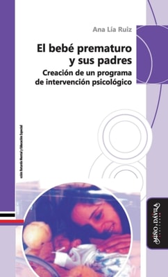 El bebé prematuro y sus padres