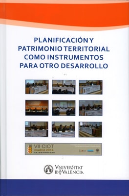 Planificación y patrimonio territorial como instrumentos para otro desarrollo