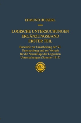 Logische Untersuchungen Ergänzungsband Erster Teil