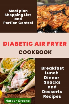 Diabetic Air Fryer Cookbook