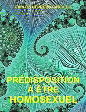 Predisposition A Etre Homosexuel
