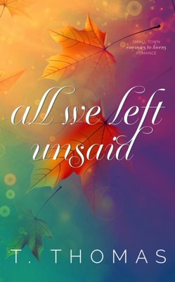 All We Left Unsaid