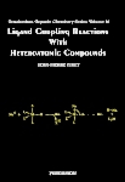 Ligand Coupling Reactions with Heteroatomic Compounds