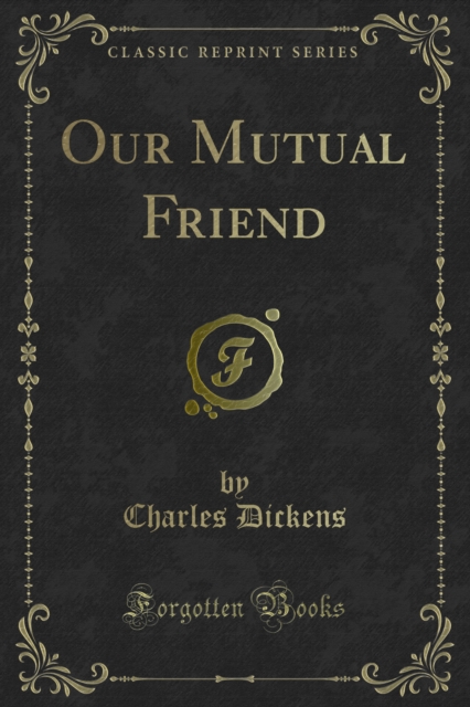 Our Mutual Friend
