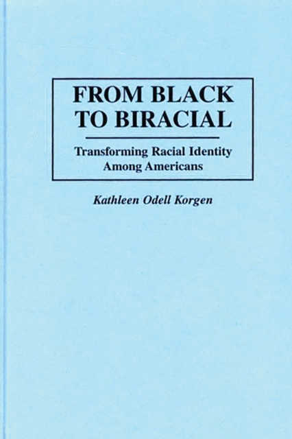 From Black to Biracial