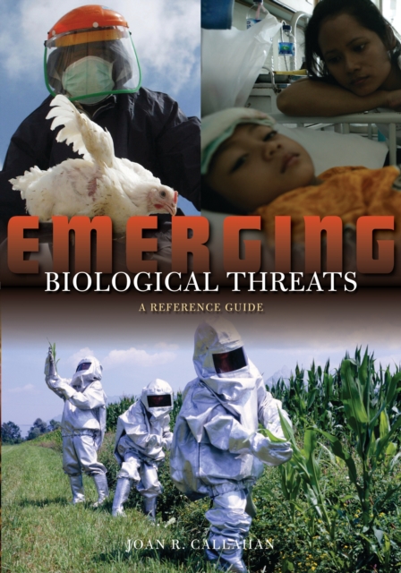 Emerging Biological Threats