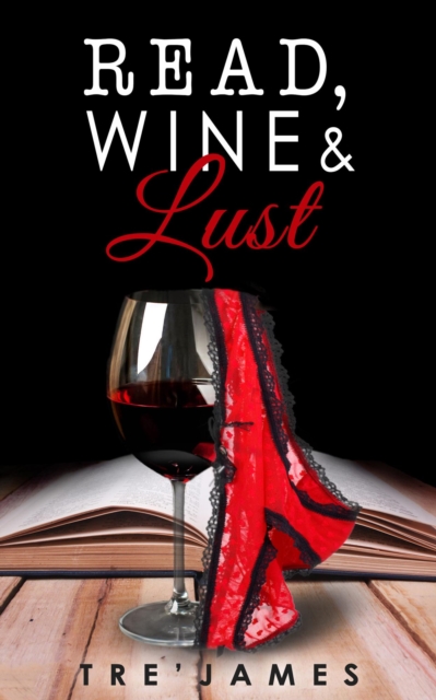 Read, Wine & Lust