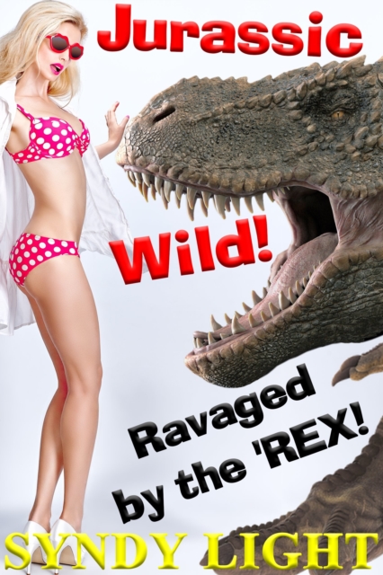 Jurassic Wild: Ravaged by the 'Rex!