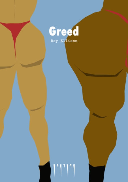 Greed