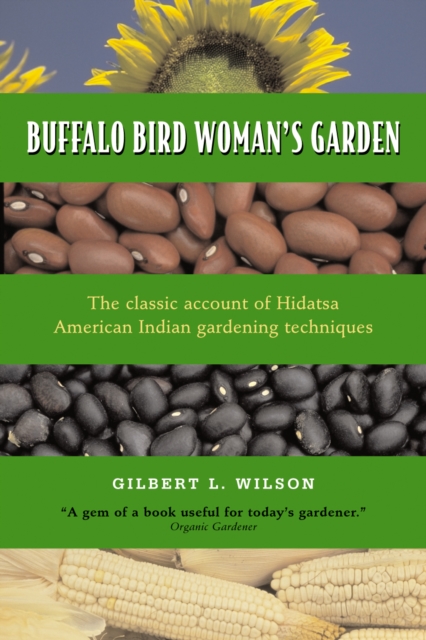 Buffalo Bird Woman's Garden