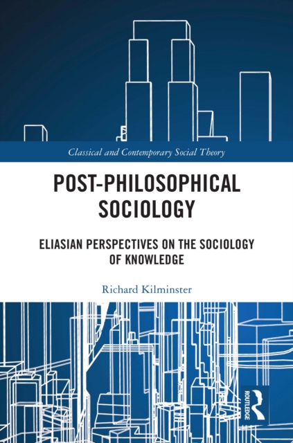Post-Philosophical Sociology