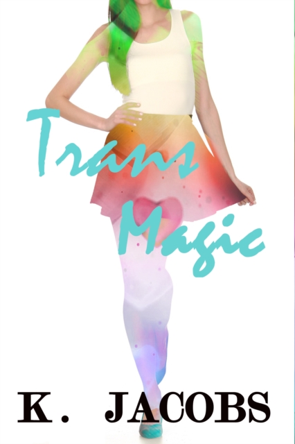 Trans Magic
