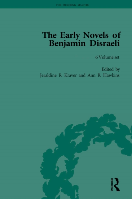 Early Novels of Benjamin Disraeli