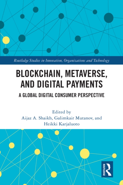Blockchain, Metaverse, and Digital Payments