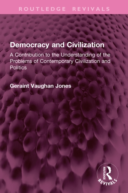 Democracy and Civilization