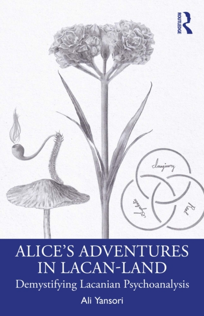 Alice's Adventures in Lacan-Land