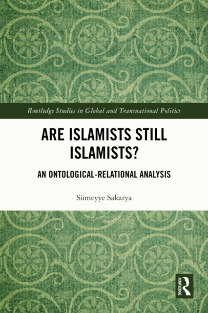 Are Islamists Still Islamists?