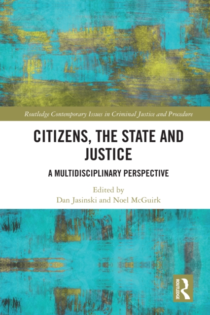Citizens, the State and Justice