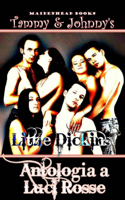 Tammy e Johnny - Antologia a Luci Rosse