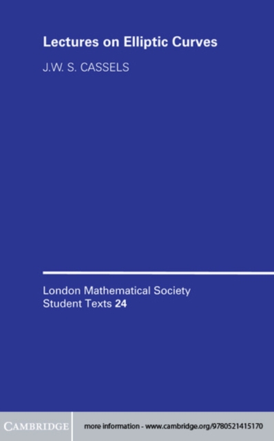 LMSST: 24 Lectures on Elliptic Curves