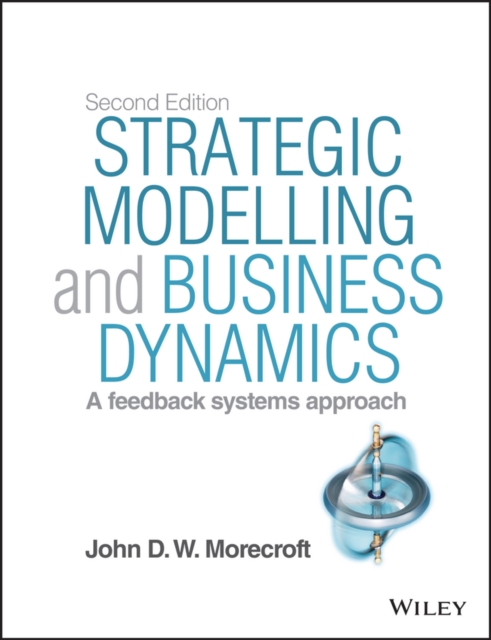 Strategic Modelling and Business Dynamics