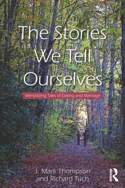 Stories We Tell Ourselves