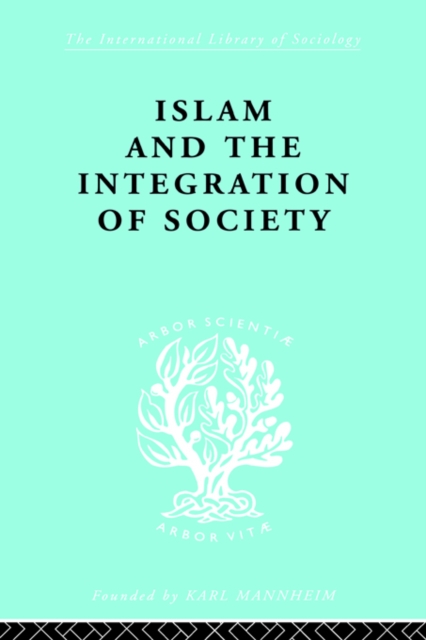 Islam and the Integration of Society