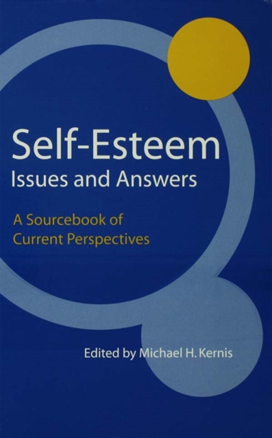 Self-Esteem Issues and Answers