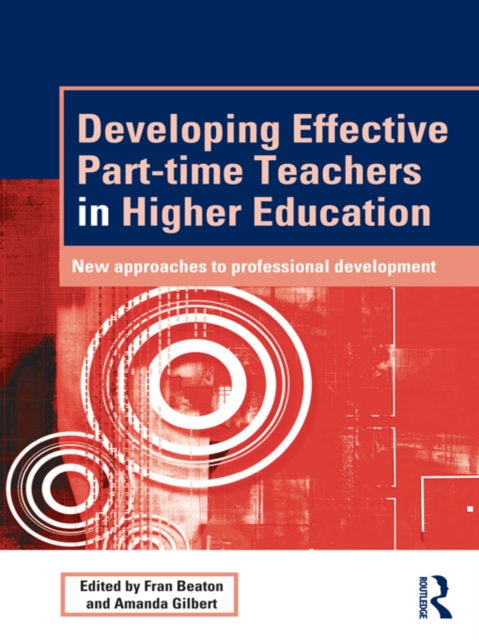 Developing Effective Part-time Teachers in Higher Education
