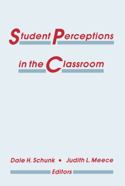 Student Perceptions in the Classroom