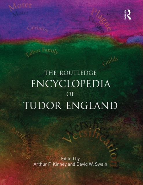 Routledge Encyclopedia of Tudor England