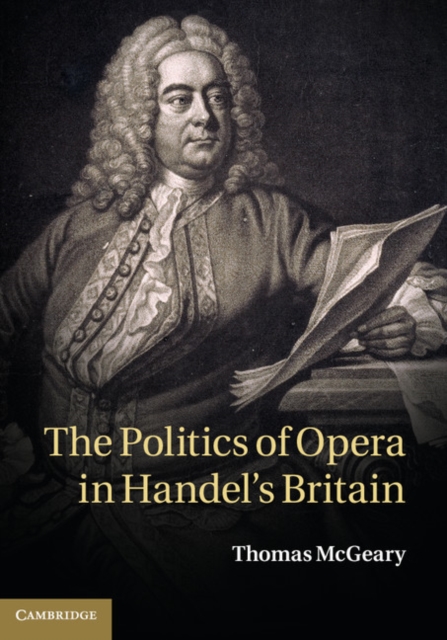 Politics of Opera in Handel's Britain