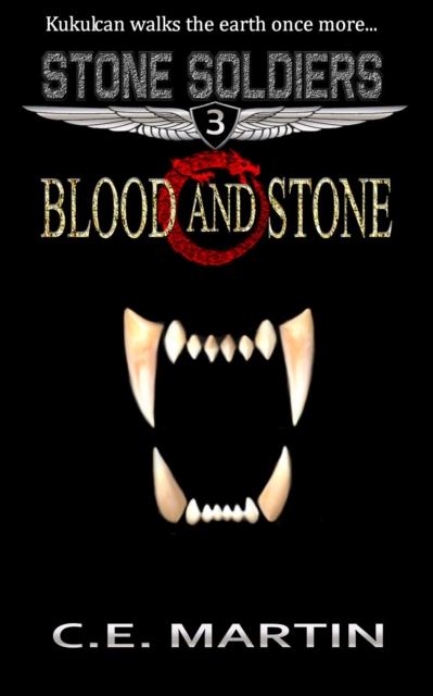 Blood and Stone (Stone Soldiers #3)