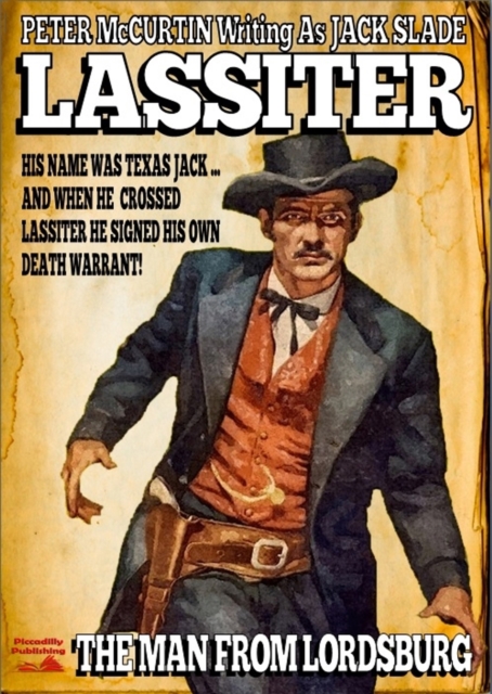 Lassiter #08: The Man from Lordsburg