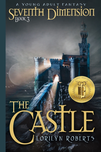 Seventh Dimension: The Castle, a Young Adult Fantasy