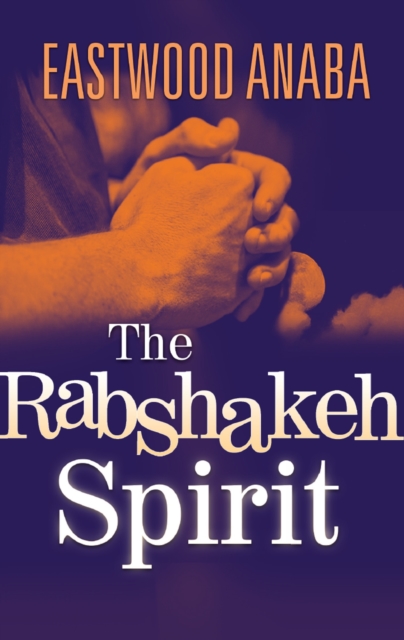 Rabshakeh Spirit
